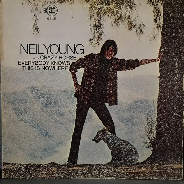 Neil Young: Everybody Knows This Is Nowhere (1969)